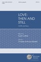 Love: Then and Still SATB choral sheet music cover